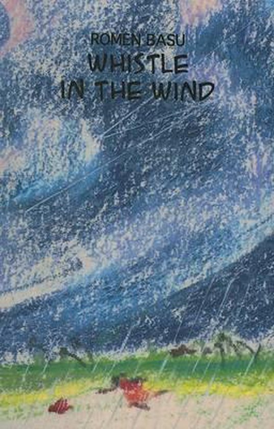 Whistle in the Wind, Romen Basu 9788170174363 Boeken