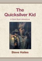 The Quicksilver Kid