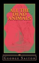 All the Dead Animals