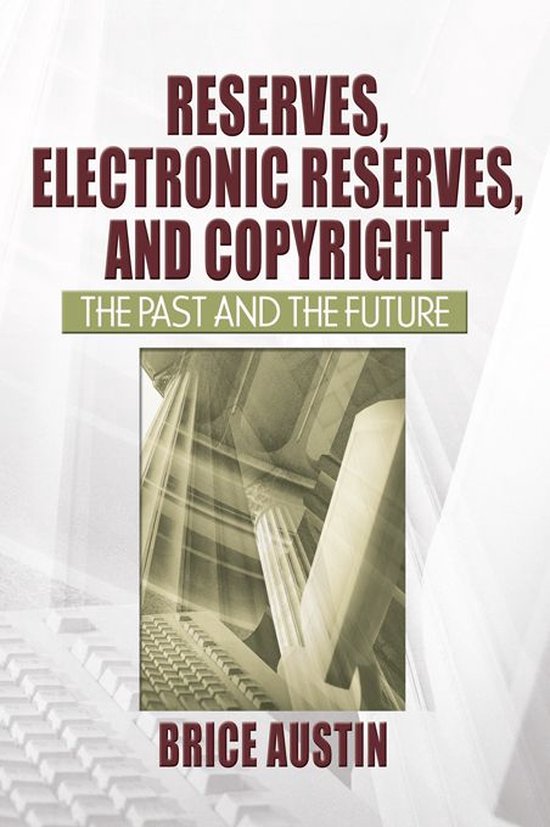 Reserves, Electronic Reserves, and Copyright - cover