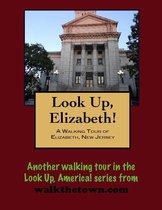 A Walking Tour of Elizabeth, New Jersey