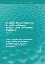 Routledge Revivals - Economic Research Relevant to the Formulation of National Urban Development Strategies