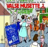 Various Artists - Musiques Danse Monde - Valse Musett Vol. 2 (CD)