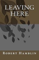Leaving Here