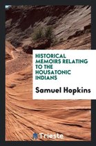 Historical Memoirs Relating to the Housatonic Indians