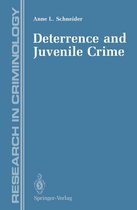 Research in Criminology - Deterrence and Juvenile Crime