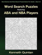 Word Search Puzzles Featuring ABA And NBA Players