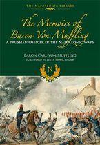Memoirs Of Baron Von Muffling