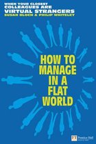 How To Manage In A Flat World