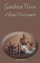 Gandhian Vision of Rural Development