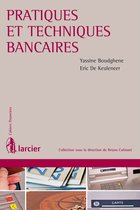 Cahiers financiers - Pratiques et techniques bancaires