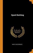 Spool Knitting