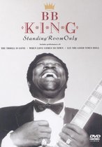 Bb King - Standing Room Only