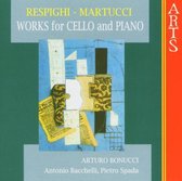 Respighi, Martucci: Works for Cello & Piano / Bonucci, et al