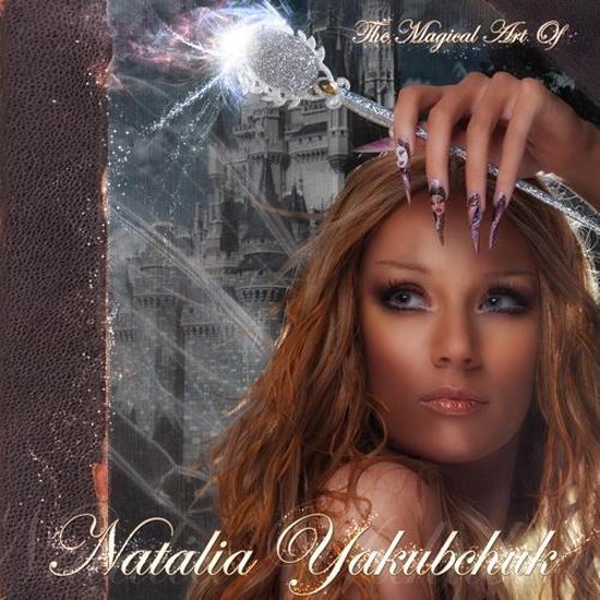The Magical Art of Natalia Yakubchuk - cover