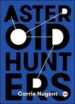 Asteroid Hunters