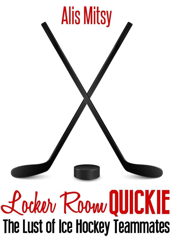 Locker Room Quickie:The Lust of Ice Hockey Teammates