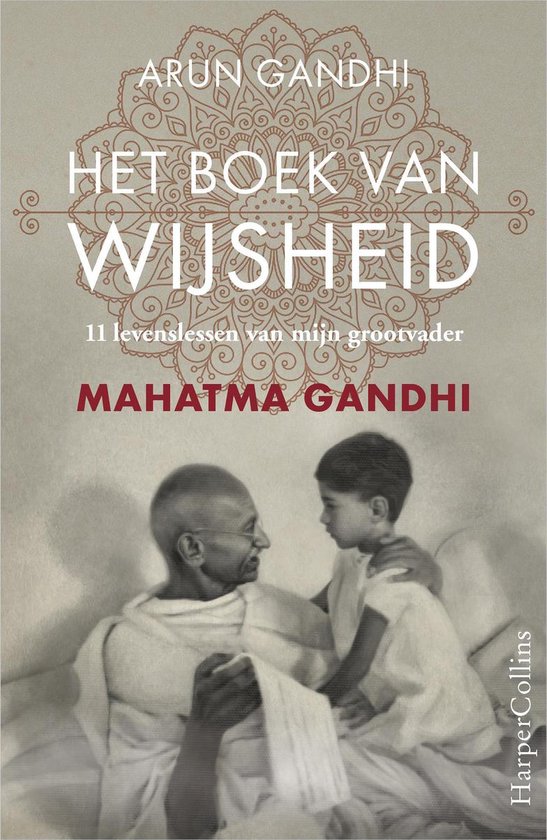Het boek van wijsheid - Arun Gandhi | Stml-tunisie.org
