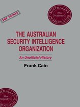 Studies in Intelligence - The Australian Security Intelligence Organization