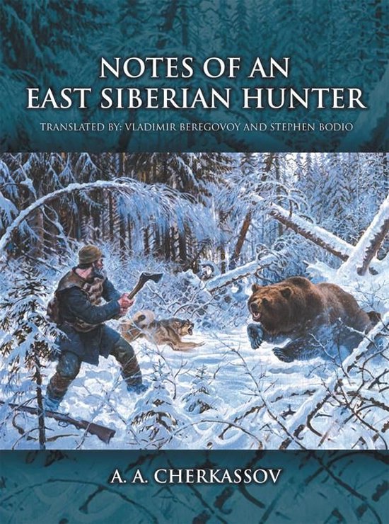 Notes of an East Siberian Hunter - cover