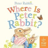 Where Is Peter Rabbit A LiftTheFlap Book