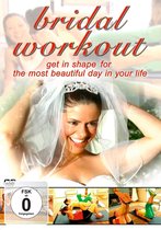 Bridal Workout