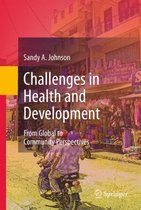 Challenges in Health and Development