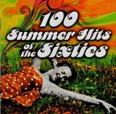 100 Summer Hits Of The Sixties