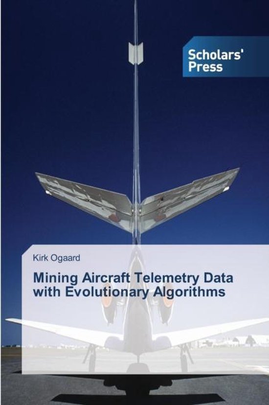 Mining Aircraft Telemetry Data with Evolutionary Algorithms - cover