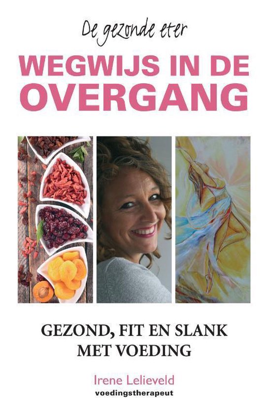 Bol Com Wegwijs In De Overgang Irene Lelieveld 9789038926742 Boeken