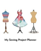 My Sewing Project Planner