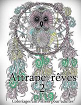 Attrape-Reves 2 - Coloriages Pour Adultes