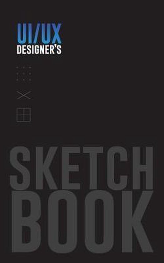 Ui/UX Designer's Sketchbook | 9781725685161 | David Walliams | Boeken ...
