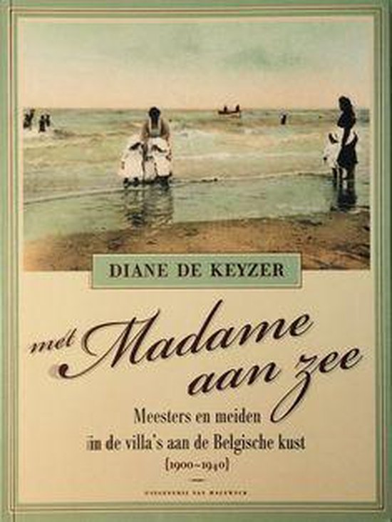 Met Madame Aan Zee - Diane De Keyzer | Highergroundnb.org