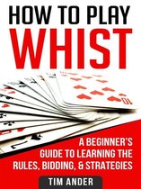 How to Play Whist