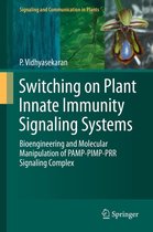 Signaling and Communication in Plants - Switching on Plant Innate Immunity Signaling Systems