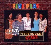 Five Play - Live From The Firehouse Stage (CD)