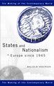 The Making of the Contemporary World- States and Nationalism in Europe since 1945