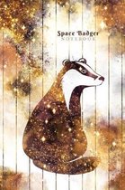 Space Badger Notebook