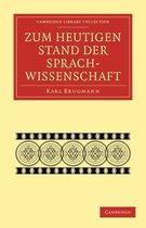 Zum Heutigen Stand Der Sprachwissenschaft