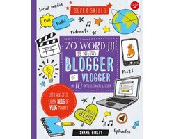 Zo word jij de nieuwe blogger of vlogger