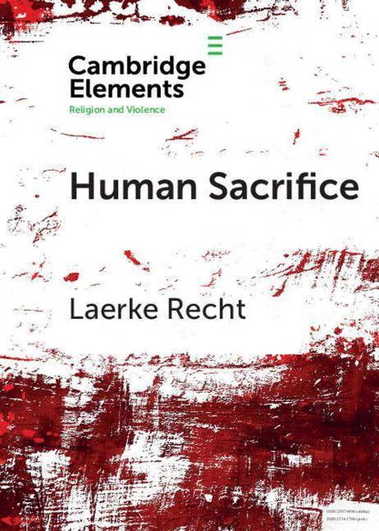 Elements in Religion and Violence - Human Sacrifice - cover