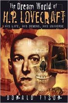 The Dream World of H. P. Lovecraft