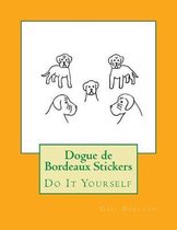 Dogue de Bordeaux Stickers