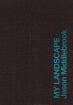 Jason Middlebrook - My Landscape