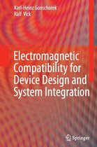 Electromagnetic Compatibility for Device Design and System Integration