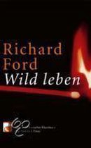 Wild leben