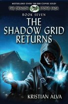The Shadow Grid Returns