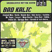 Bad Kalic Greensleeves 21