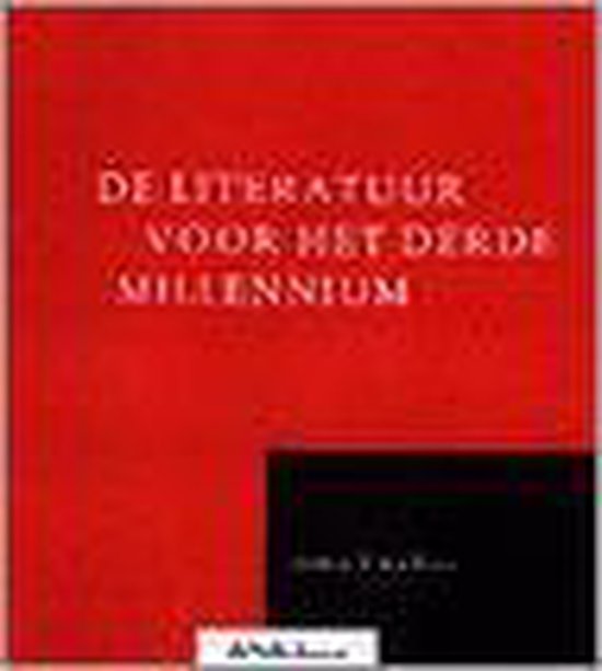 De literatuur voor het vierde millennium - Kees Fens | Highergroundnb.org